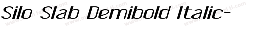 Silo Slab Demibold Italic字体转换